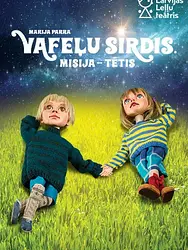 Vafeļu sirdis. Misija - tētis