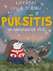 Puksītis un naktstauriņš Vilis