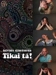 Tikai tā!