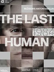 The Last Human/ Pēdējais cilvēks